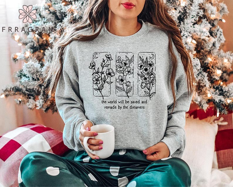 The World Will Be Saved Sweatshirt