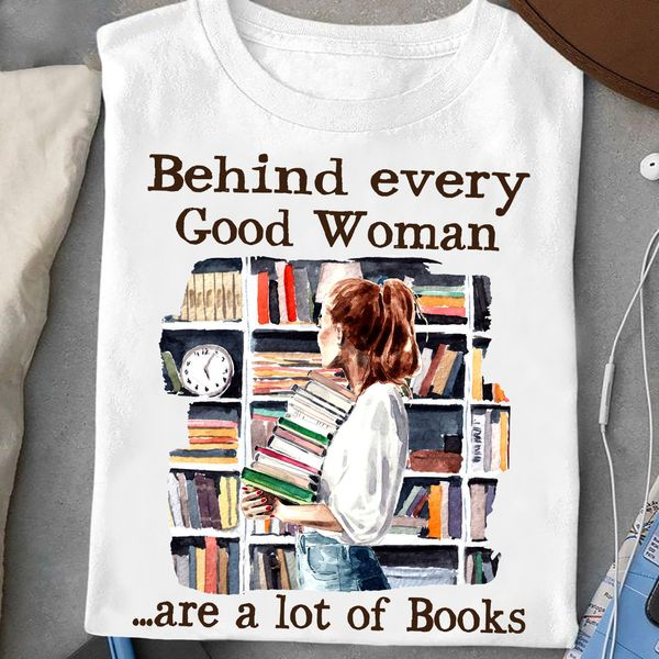 Behind Every Good Woman Letter Print T-shirt