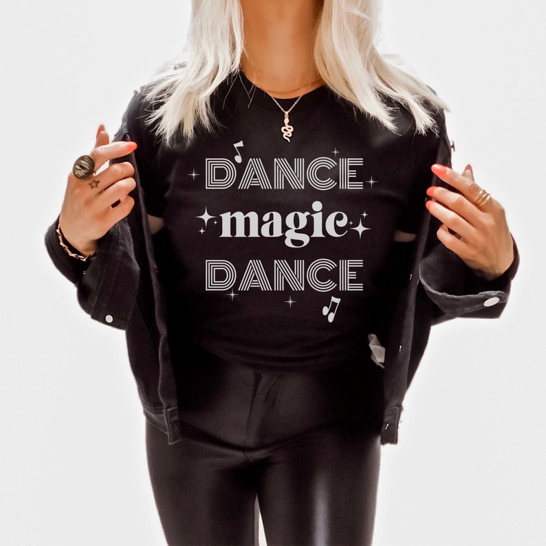 Dance Magic Dance T-shirt