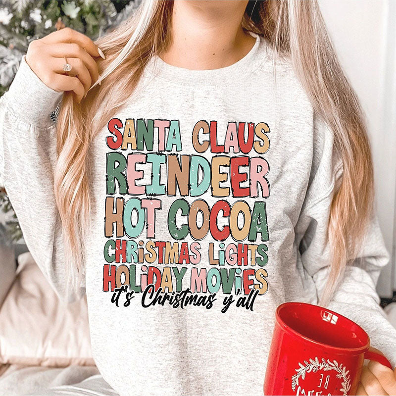 Santa Claus Reindeer Hot Cocoa Sweatshirt